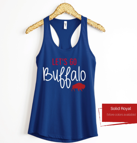 Let's Go Buffalo Women's Tank Top (Contact Me for Additional Sizes and Styles)