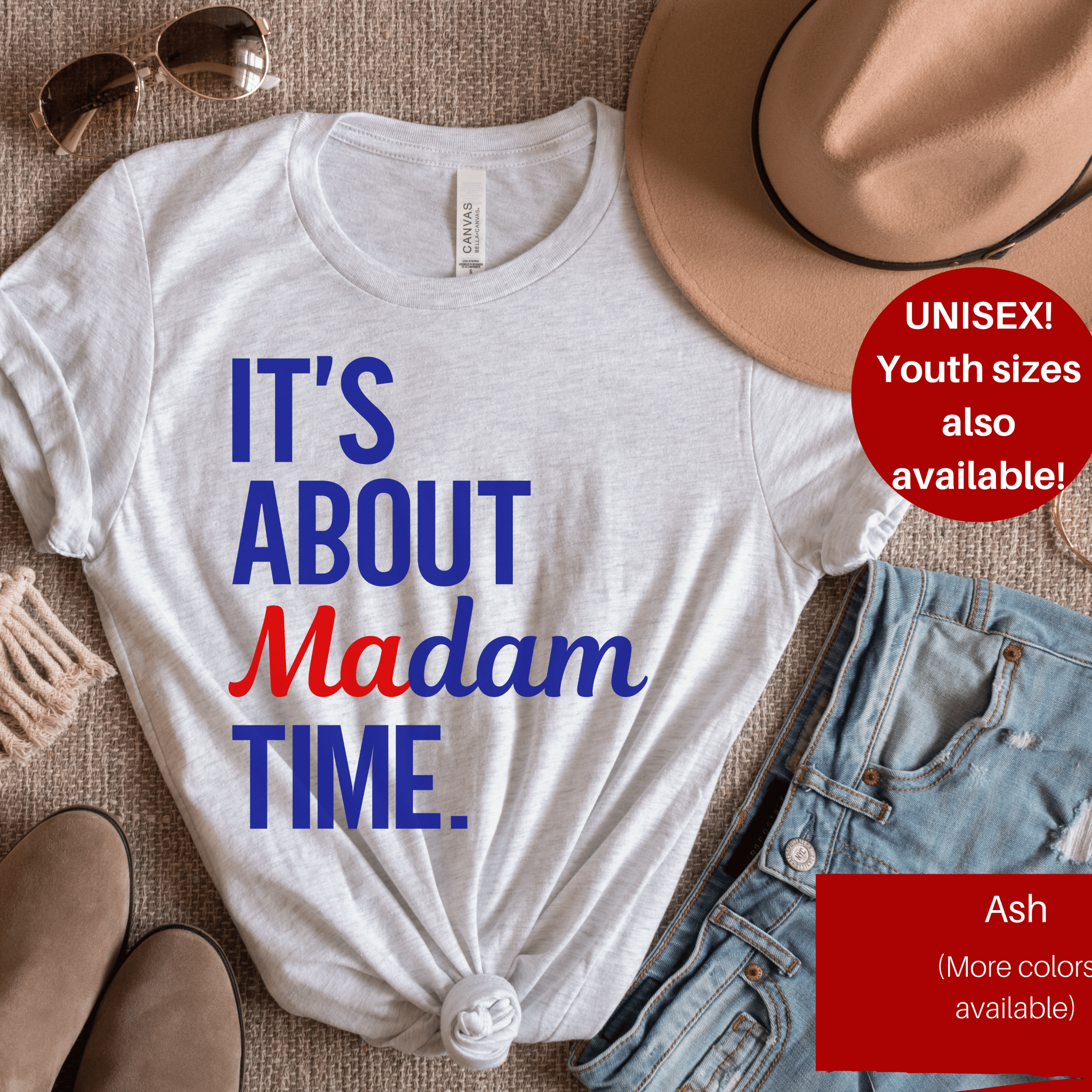 Election 2024 Shirt | Funny Election Shirt | Democratic Party Shirt | It's About Madam Time | Presidential Election Shirt | Women's Rights Shirt | Madam President Shirt