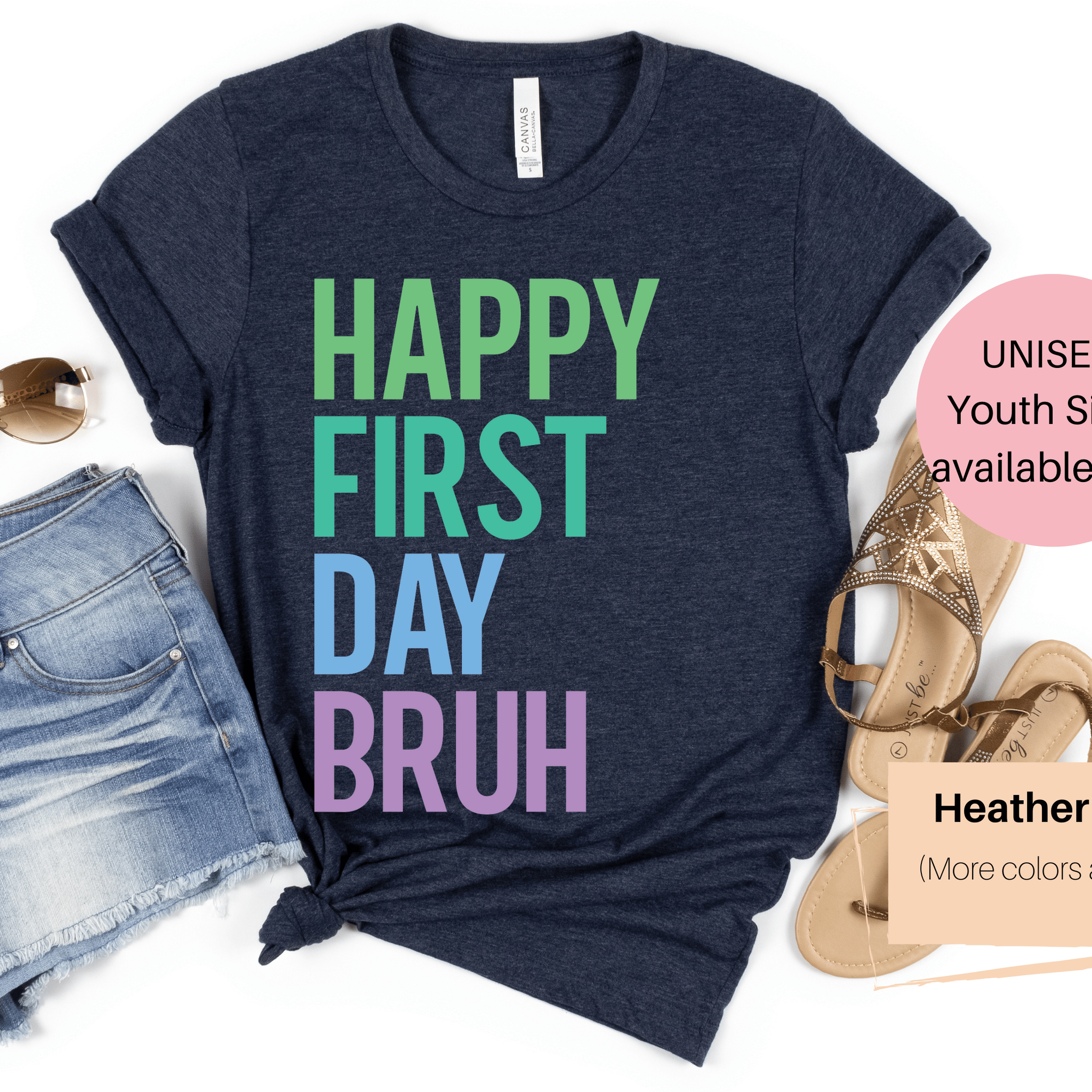 First Day of School Shirt | Back to School Shirt | Funny Teacher Shirt | Teacher Shirt | Happy First Day Bruh | Bruh Teacher Shirt