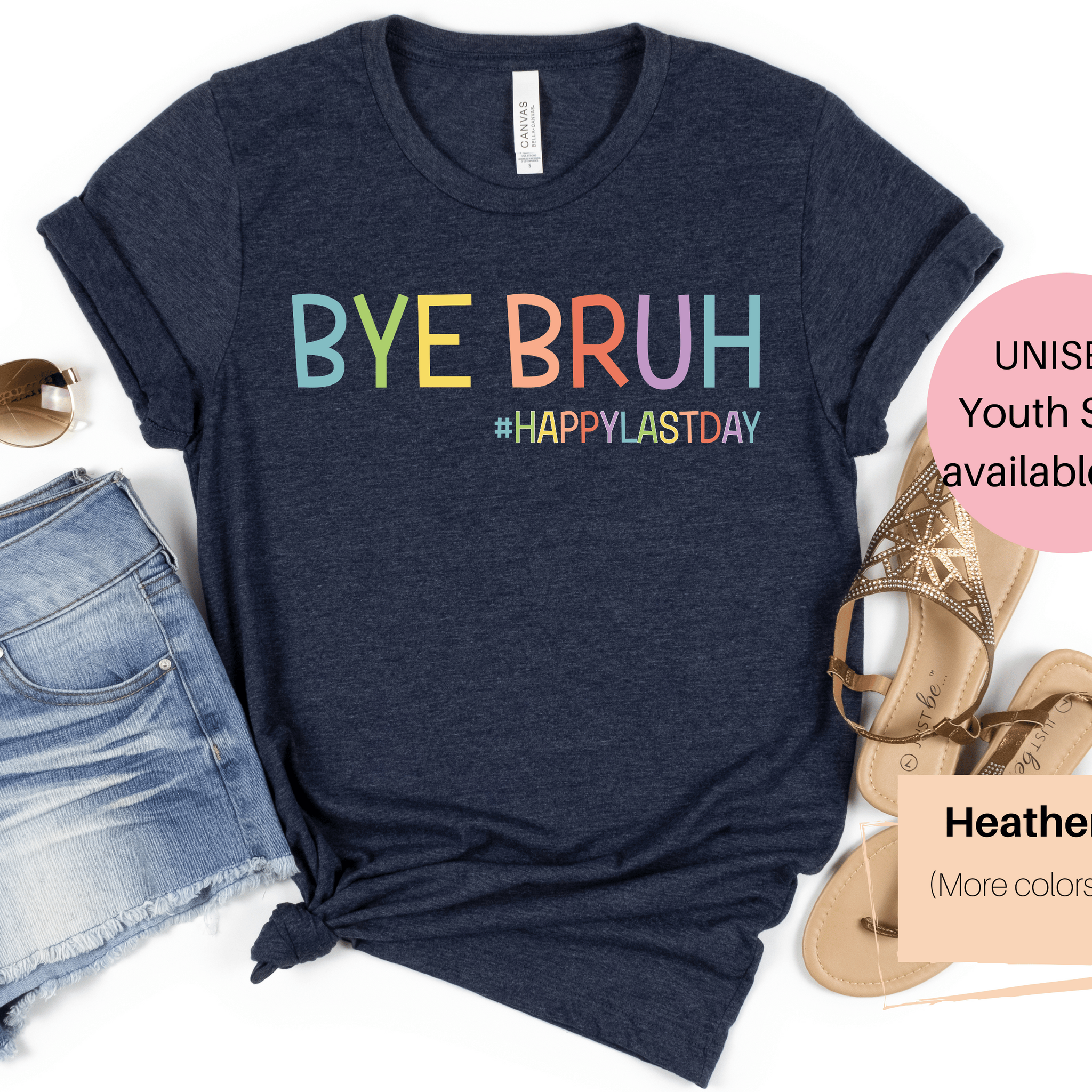 Last Day of School Shirt | Last Day of School Teacher Shirt | Bruh Teacher Shirt | Last Day of School Funny Shirt | Bye Bruh Shirt