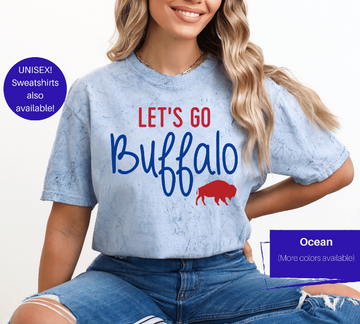 Let's Go Buffalo Comfort Colors Color Blast Shirt (Contact Me for Additional Sizes and Styles)