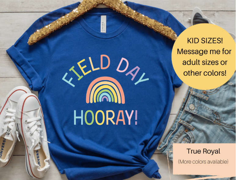 Field Day Shirt | Field Day Hooray Shirt | Field Day School Shirt | Field Day Teacher Shirt | Field Day Kid Shirt | Field Day Youth Shirt | End of Year Shirt | End of School Shirt